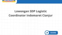 Lowongan SDP Logistic Coordinator Indomaret Cianjur