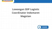 Lowongan SDP Logistic Coordinator Indomaret Magetan